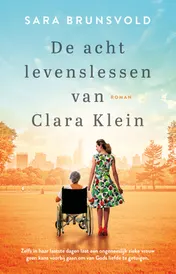 Omslag van De acht levenslessen van Clara Klein