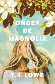 Omslag van Onder de magnolia