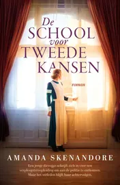 Omslag van De school voor tweede kansen