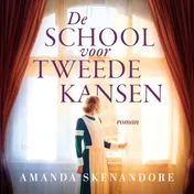 Omslag van De school voor tweede kansen