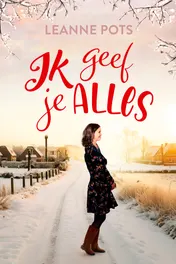 Omslag van Ik geef je alles