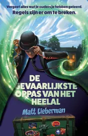Omslag van De gevaarlijkste oppas van het heelal