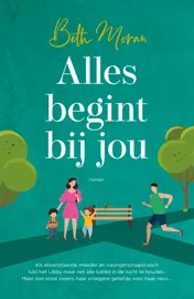 Omslag van Alles begint bij jou