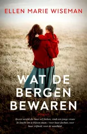 Omslag van Wat de bergen bewaren