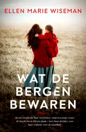 Omslag van Wat de bergen bewaren