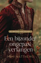 Omslag van Een bijzonder ongepast verlangen