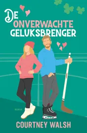 Omslag van De onverwachte geluksbrenger