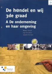 Omslag van De h@ndel en wij 3de graad - A De onderneming en haar omgeving (incl. Scoodle)