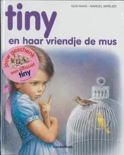 Omslag van Tiny en haar vriendje de mus