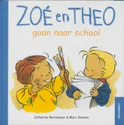 Omslag van Zoe en Theo gaan naar school
