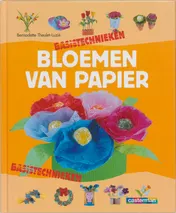Omslag van Basistechnieken - bloemen van papier