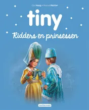 Omslag van Tiny - Ridders en prinsessen