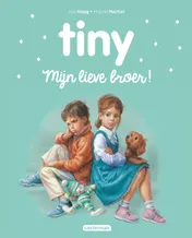 Omslag van Tiny - Mijn lieve broer
