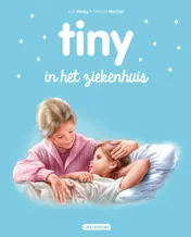 Omslag van Tiny in het ziekenhuis