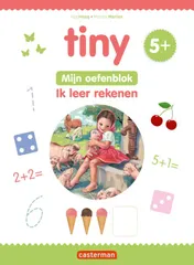 Omslag van Tiny oefenblok - Ik leer rekenen 5+