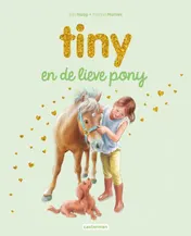 Omslag van Tiny en de lieve pony