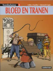 Omslag van 3 Bloed en tranen