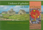 Omslag van Liederen en gebeden uit Iona & Glasgow