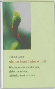 Omslag van Als het hout teder wordt