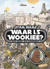 Omslag van Waar is Wookiee?
