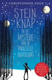 Omslag van Stein Knap en het mysterie van de parallelle universums