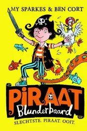 Omslag van Slechtste Piraat Ooit
