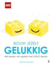 Omslag van Bouw jezelf gelukkig