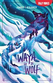 Omslag van Waya en de wolf