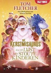 Omslag van De Kerstmisaurus en de lijst met stoute kinderen