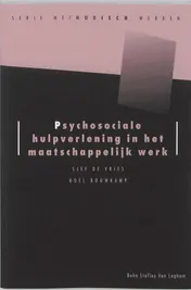 Omslag van Psychosociale hulpverlening in het maatschappelijk werk