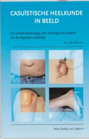 Omslag van Casuistische heelkunde in beeld