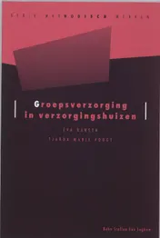 Omslag van Groepsverzorging in verzorgingshuizen