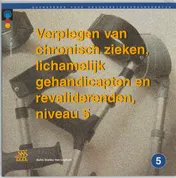 Omslag van Verplegen van chronisch zieken, lichamelijk gehandicapten en revaliderenden