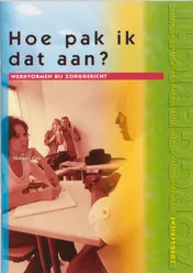 Omslag van Hoe pak ik dat aan?
