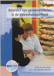 Omslag van Bereiden van geneesmiddelen in de ziekenhuisapotheek
