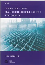Omslag van Leven met een manisch-depressieve stoornis