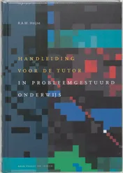 Omslag van Handleiding voor de tutor in probleemgestuurd onderwijs