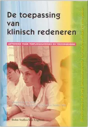 Omslag van De toepassing van klinisch redeneren