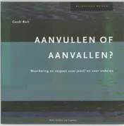 Omslag van Aanvullen of aanvallen?