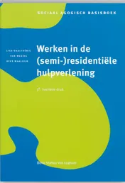 Omslag van Werken in de (semi-)residentiele hulpverlening