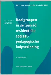 Omslag van Doelgroepen in (semi-)residentiele sociaalpedagogische hulpverlening