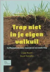 Omslag van Trap niet in je eigen valkuil