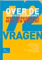 Omslag van 72 vragen over de zorgverzekeringswet
