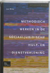 Omslag van Methodisch werken in de sociaaljuridische hulp- en dienstverlening