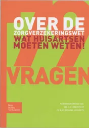 Omslag van 79 vragen over de zorgverzekeringswet