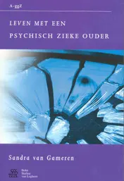 Omslag van Leven met een psychisch zieke ouder