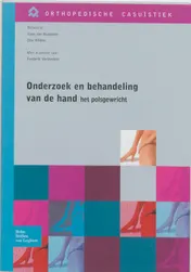 Omslag van Onderzoek en behandeling van de hand – het polsgewricht