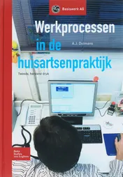 Omslag van Werkprocessen in de huisartsenpraktijk