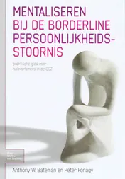 Omslag van Mentaliseren bij de borderline persoonlijkheidsstoornis