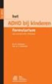 Omslag van Het ADHD bij kinderen formularium